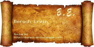 Bersch Ervin névjegykártya